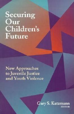 Securing Our Children's Future(English, Paperback, unknown)