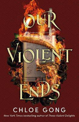 Our Violent Ends(English, Paperback, Gong Chloe)