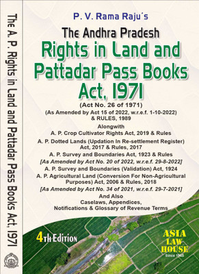 The Andhra Pradesh Rights in Land in Pattadar Pass Books Act, 1971 and Rules, 1989(Paperback, P.V. Rama Raju)