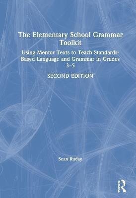 The Elementary School Grammar Toolkit(English, Hardcover, Ruday Sean)