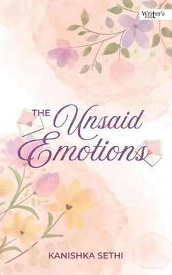 The Unsaid Emotions(Paperback, Kanishka Sethi)