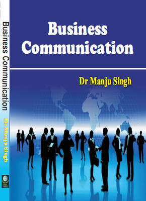 Business Communication(Hardcover, Dr. manju Singh)