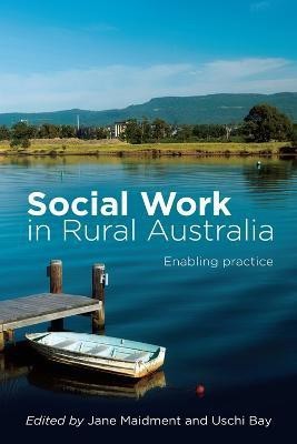 Social Work in Rural Australia(English, Paperback, Maidment Jane)