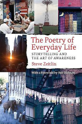 The Poetry of Everyday Life(English, Electronic book text, Zeitlin Steve)