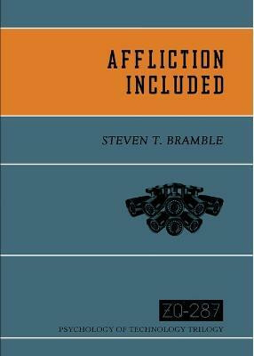 Affliction Included(English, Paperback, Bramble Steven T)