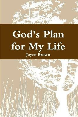 God's Plan for My Life(English, Paperback, Brown Joyce Dr.)