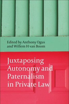 Juxtaposing Autonomy and Paternalism in Private Law(English, Paperback, unknown)