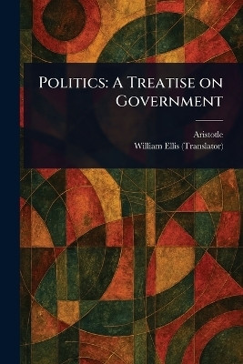 Politics(English, Paperback, Aristotle William)