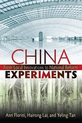 China Experiments(English, Paperback, Florini Ann M.)