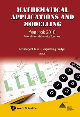 Mathematical Applications And Modelling: Yearbook 2010, Association Of Mathematics Educators(English, Hardcover, unknown)