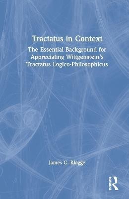 Tractatus in Context(English, Hardcover, Klagge James C.)