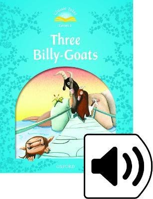 Classic Tales Second Edition: Level 1: The Three Billy Goats Gruff e-Book & Audio Pack(English, Mixed media product, unknown)