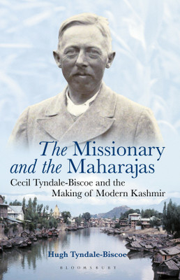 The Missionary and the Maharajas(English, Paperback, Tyndale-Biscoe Hugh)
