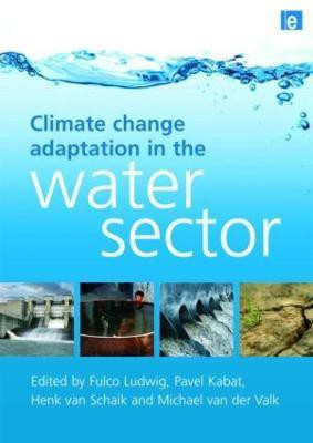 Climate Change Adaptation in the Water Sector(English, Hardcover, unknown)