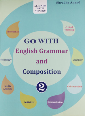 Go with English Grammar and Composition 2(Paperback, Shradha Anand)