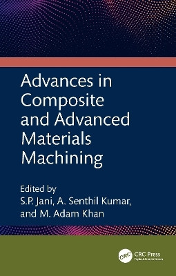 Advances in Composite and Advanced Materials Machining(English, Hardcover, unknown)