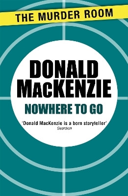 Nowhere to Go(English, Paperback, MacKenzie Donald)