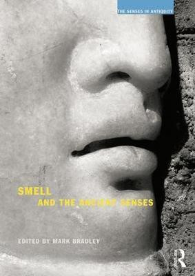 Smell and the Ancient Senses(English, Paperback, unknown)