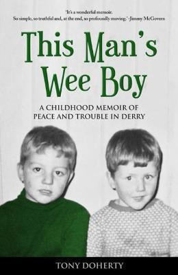 This Man's Wee Boy(English, Paperback, Doherty Tony)