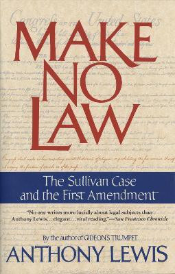 Make No Law(English, Paperback, Lewis Anthony)