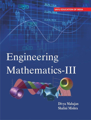 Engineering Mathematics-III(English, Paperback, Divya Mahajan, Shalini Mishra)