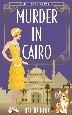 Murder in Cairo(English, Paperback, Bond Martha)