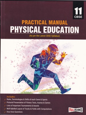 Practical Manual Physical Education Class 11 - CBSE - Examination 2023-2024(Paperback, FULL MARK)