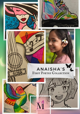 Anaisha's First Poetry Collection(Paperback, Anaisha Gupta)