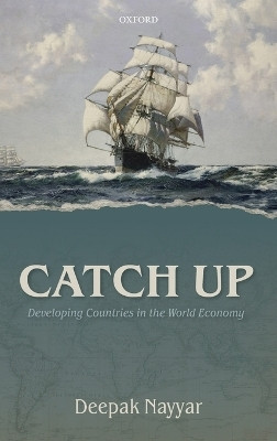 Catch Up(English, Hardcover, Nayyar Deepak)