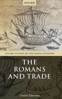 The Romans and Trade(English, Hardcover, Tchernia Andre)