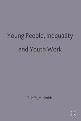 Young People, Inequality and Youth Work(English, Electronic book text, unknown)