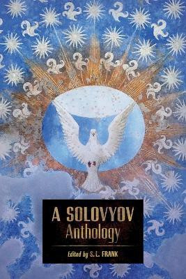 A Solovyov Anthology(English, Paperback, Solovyov Vladimir)