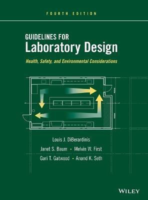 Guidelines for Laboratory Design(English, Hardcover, DiBerardinis Louis J.)