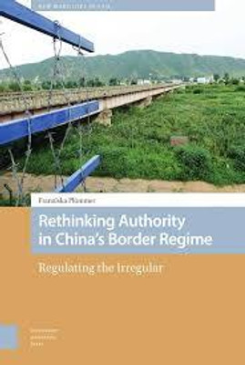 Rethinking Authority in China's Border Regime(Paperback, Plümmer)