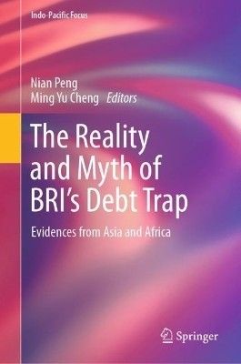 The Reality and Myth of BRI's Debt Trap(English, Hardcover, unknown)