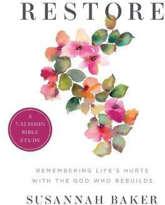 Restore Workbook (A 7-Session Bible Study)(English, Paperback, Baker Susannah)