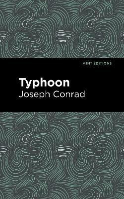 Typhoon(English, Paperback, Conrad Joseph)