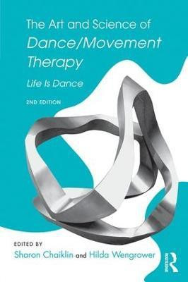 The Art and Science of Dance/Movement Therapy(English, Paperback, unknown)