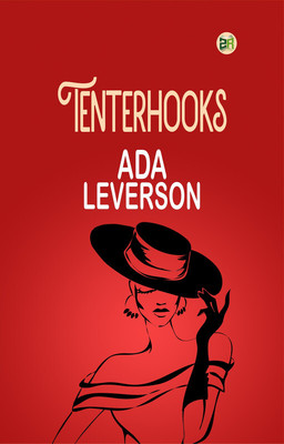 Tenterhooks(Paperback, Ada Leverson)