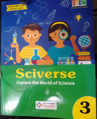 Sciverse
Explore the world of science 
Class 3(Paperback, Inventant Book)