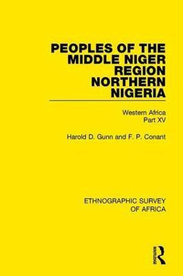Peoples of the Middle Niger Region Northern Nigeria(English, Paperback, Gunn Harold)
