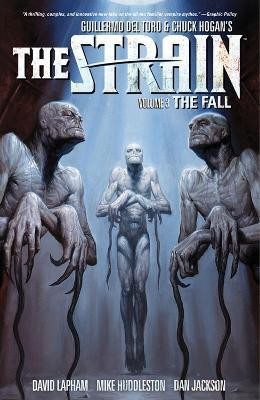 The Strain Volume 3 The Fall(English, Paperback, Lapham David)