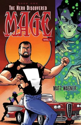 Mage Book One: The Hero Discovered Part One (Volume 1)(English, Paperback, Wagner Matt)