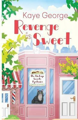 Revenge Is Sweet(English, Paperback, George Kaye)