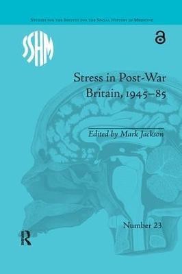 Stress in Post-War Britain, 1945-85(English, Paperback, Jackson Mark)