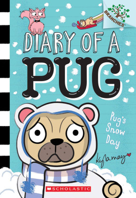 Pug's Snow Day(English, Paperback, May Kyla)
