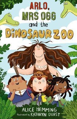 Arlo, Mrs Ogg and the Dinosaur Zoo(English, Paperback, Hemming Alice)