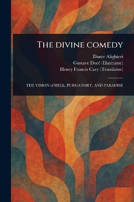 The Divine Comedy(English, Paperback, Alighieri Dante)