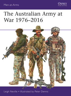 The Australian Army at War 1976-2016(English, Paperback, Neville Leigh)