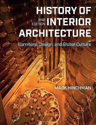 History of Interior Architecture(English, Paperback, Hinchman Mark)